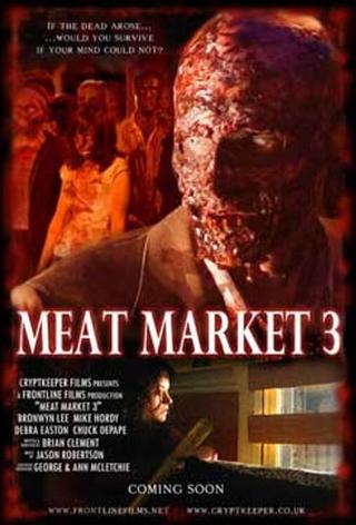 Meat Market 3 poster