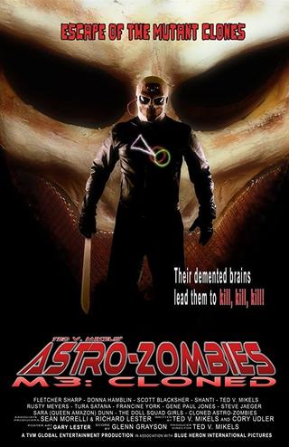 Astro-Zombies M3: Cloned poster