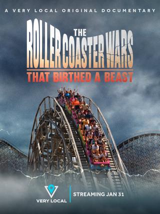 The Roller Coaster Wars That Birthed a Beast poster