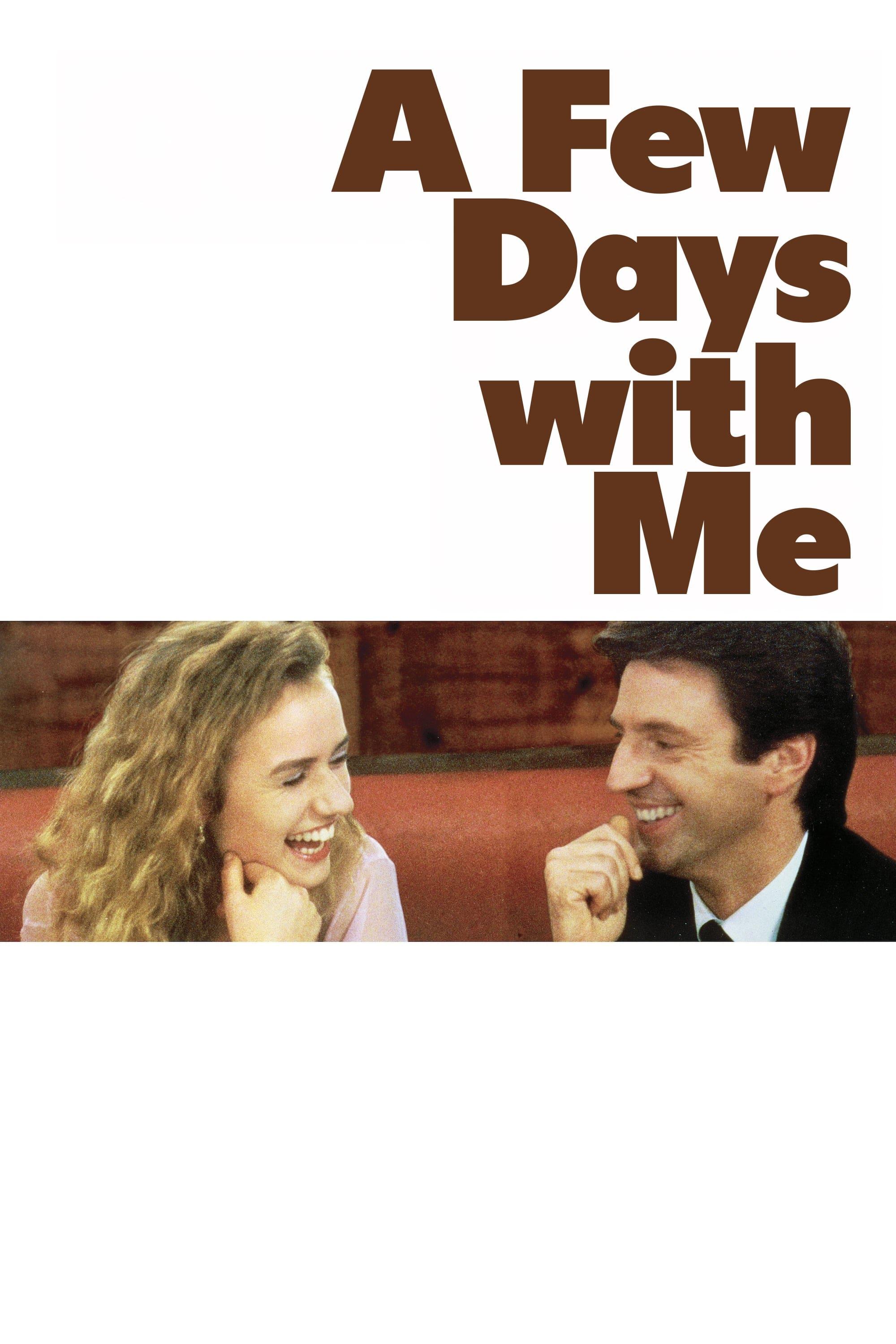 A Few Days with Me poster