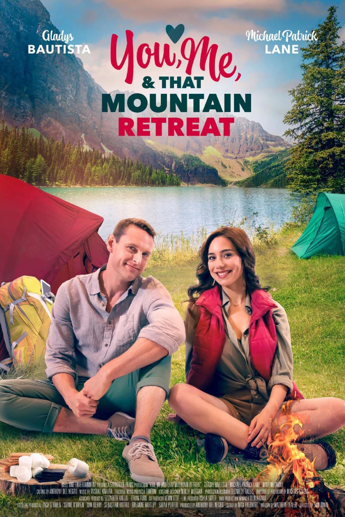 You, Me, and that Mountain Retreat poster