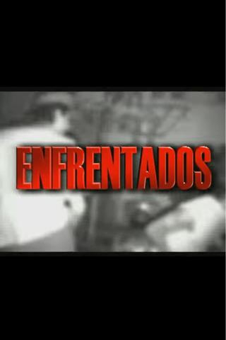 Enfrentados poster