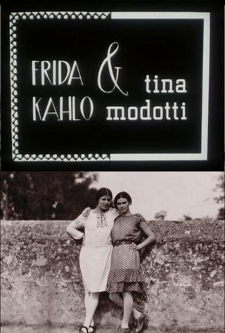 Frida Kahlo & Tina Modotti poster