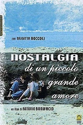 Nostalgia di un piccolo grande amore poster