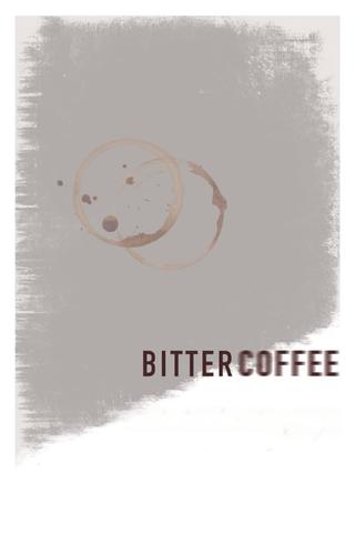 Bitter Coffee poster