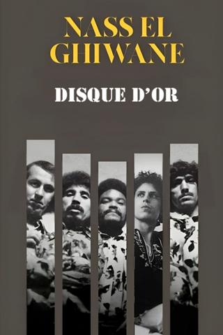 Nass El Ghiwane: Disque d'Or poster