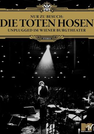 Die Toten Hosen - Nur zu Besuch poster