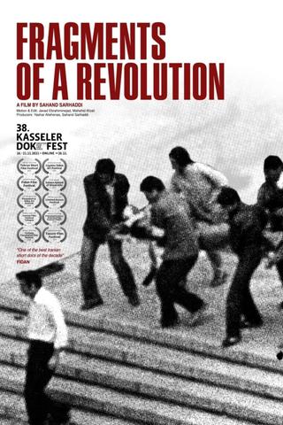 Fragments of a Revolution (Sahneye Tarikh) poster