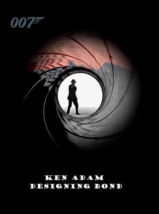 Ken Adam: Designing Bond poster