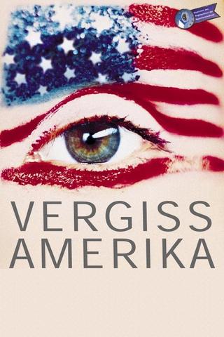 Vergiss Amerika poster