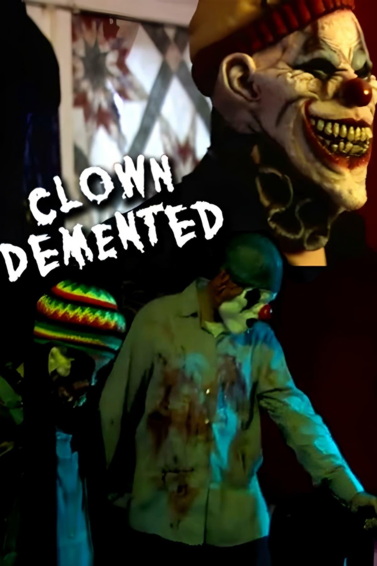 Clown Demented poster