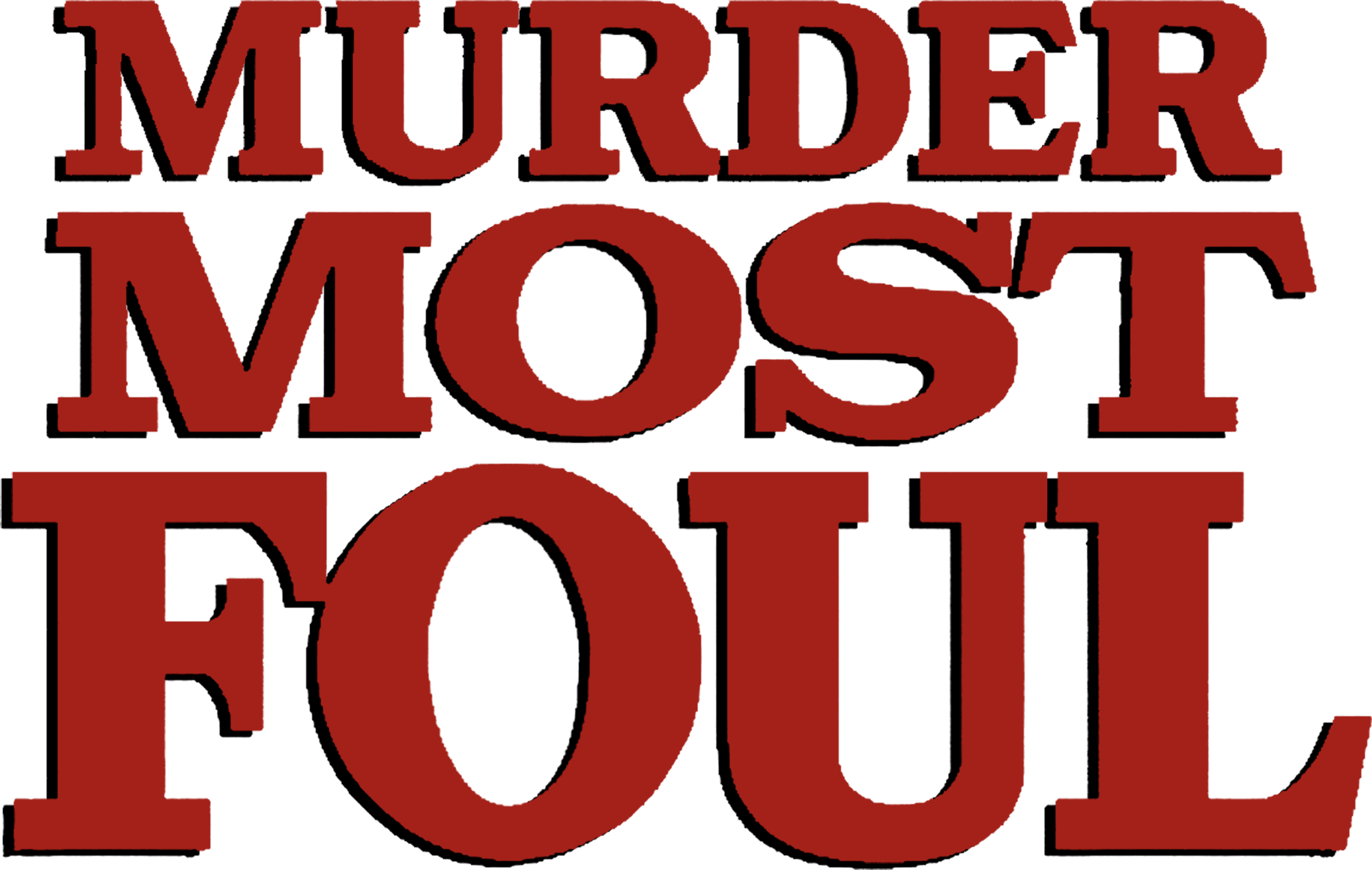Murder Most Foul logo