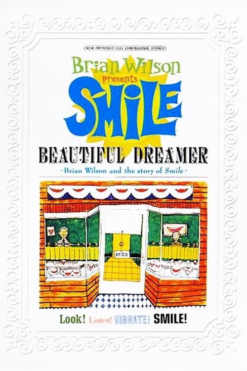 Beautiful Dreamer: Brian Wilson and the Story of Smile poster
