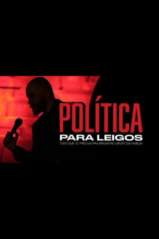 Victor Camejo: Política para leigos poster