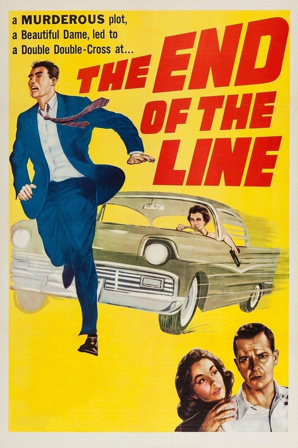 The End of the Line poster