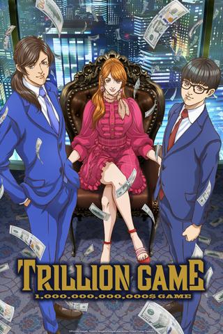 TRILLION GAME poster