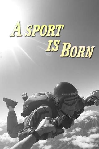 A Sport Is Born poster