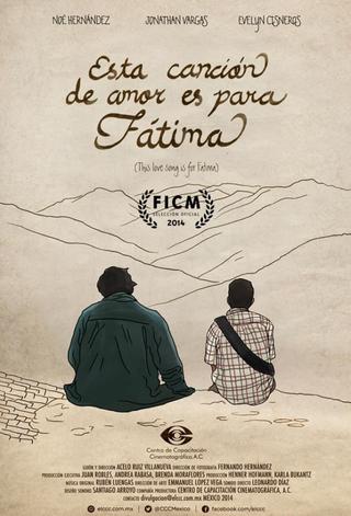 Esta canción de amor es para Fátima poster