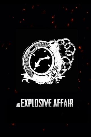 An Explosive Affair poster