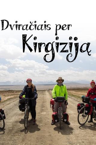 Cycling Across Kyrgyzstan poster