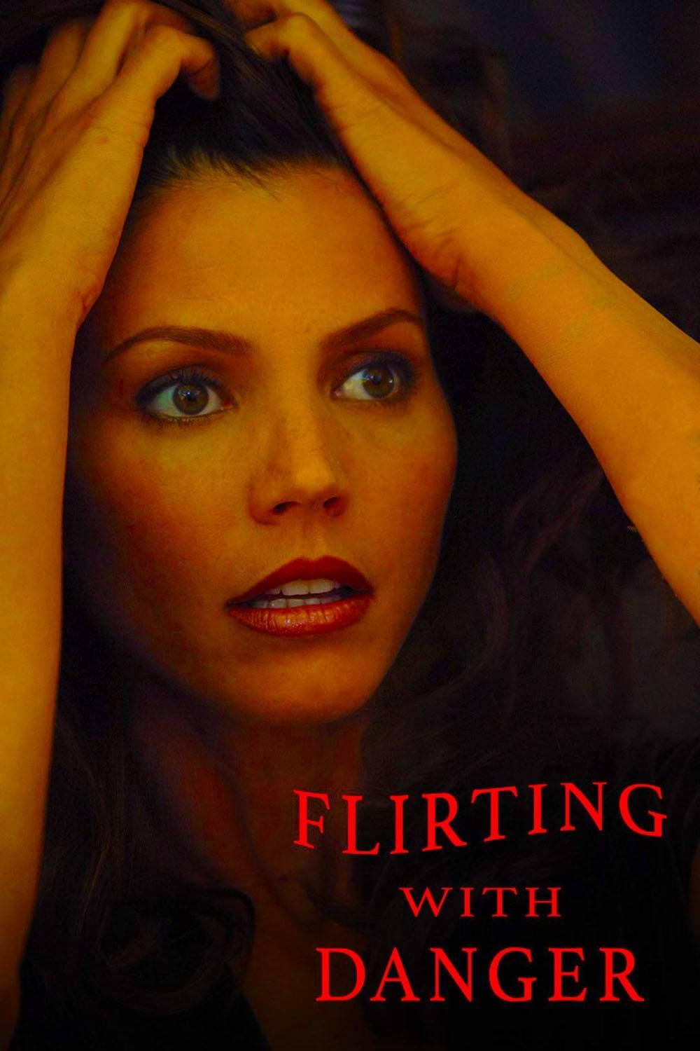 Flirting with Danger poster