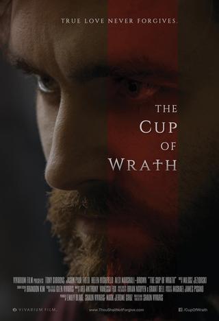 The Cup of Wrath poster