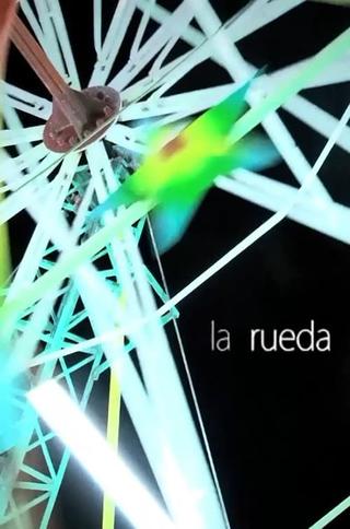 La Rueda poster