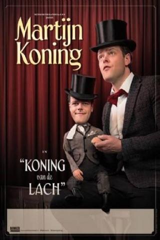 Martijn Koning: Koning van de Lach poster