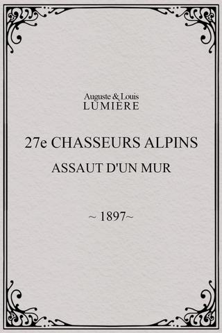 27ème chasseurs alpins : assaut d'un mur poster