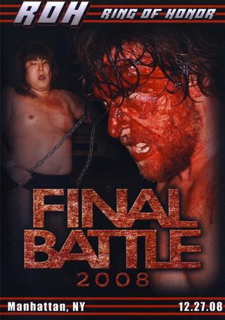 ROH: Final Battle 2008 poster
