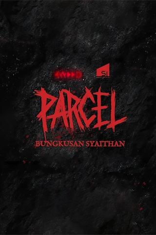 Parcel: Bungkusan Syaithan poster