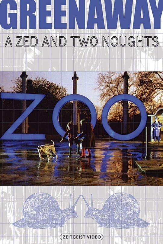A Zed & Two Noughts poster