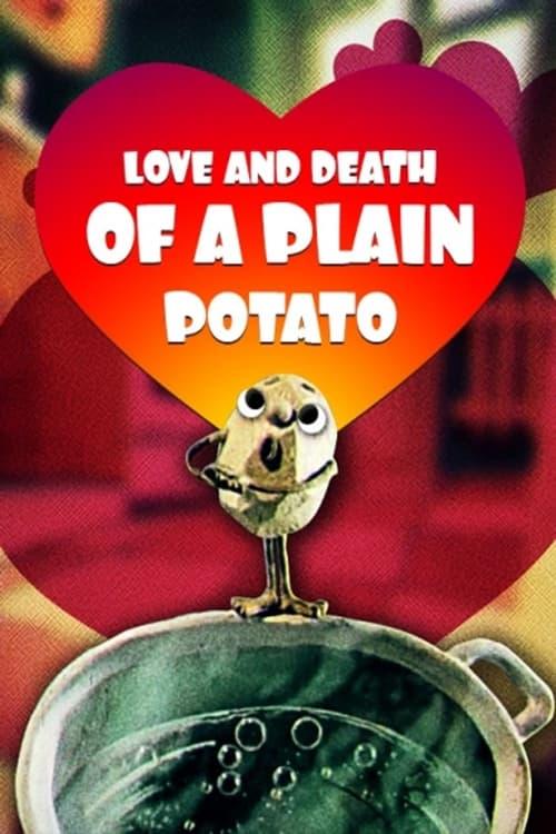 Love and Death of the Ordinary Potato poster