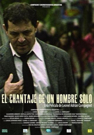 El chantaje de un hombre solo poster