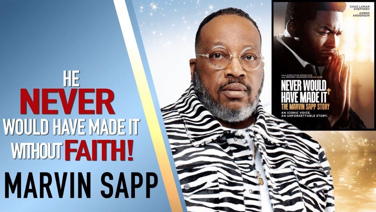 Never Would Have Made It: The Marvin Sapp Story backdrop
