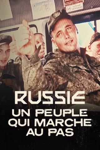 Russie : Un peuple qui marche au pas poster