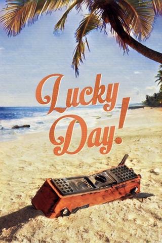 Lucky Day! poster