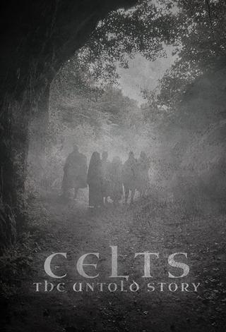 Celts: The Untold Story poster