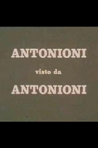 Antonioni visto da Antonioni poster