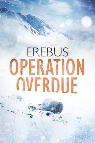 Erebus: Operation Overdue poster