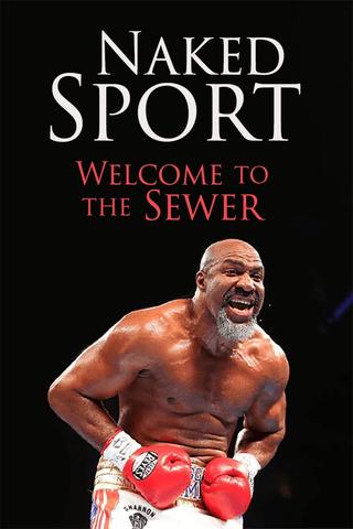 Naked Sport: Welcome to the Sewer poster