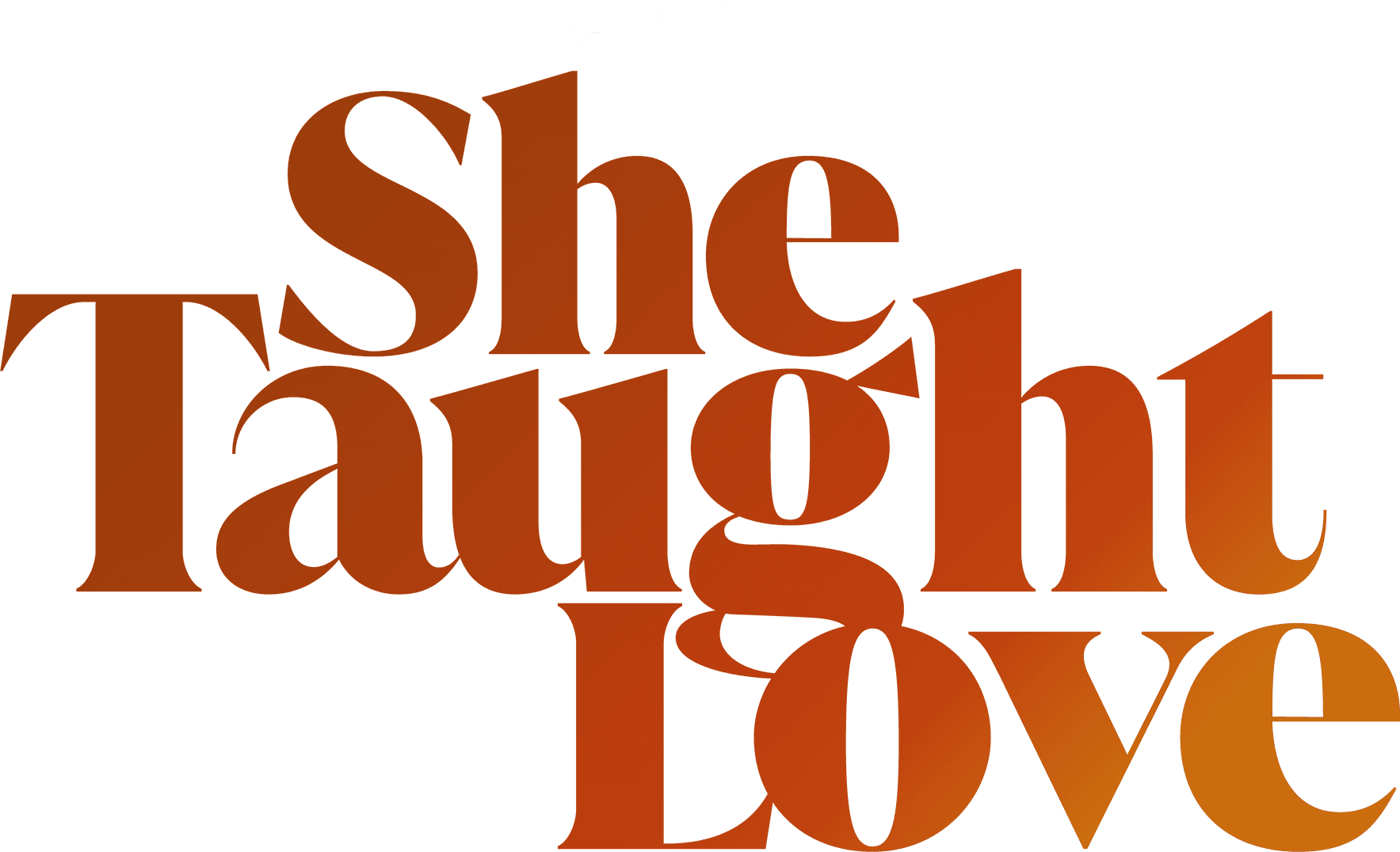 She Taught Love logo