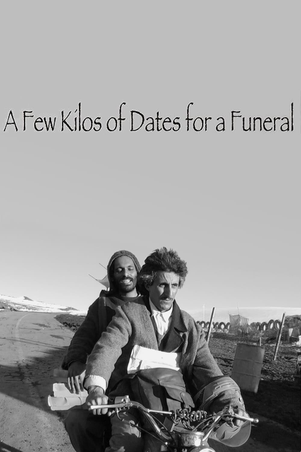 A Few Kilos of Dates for a Funeral poster