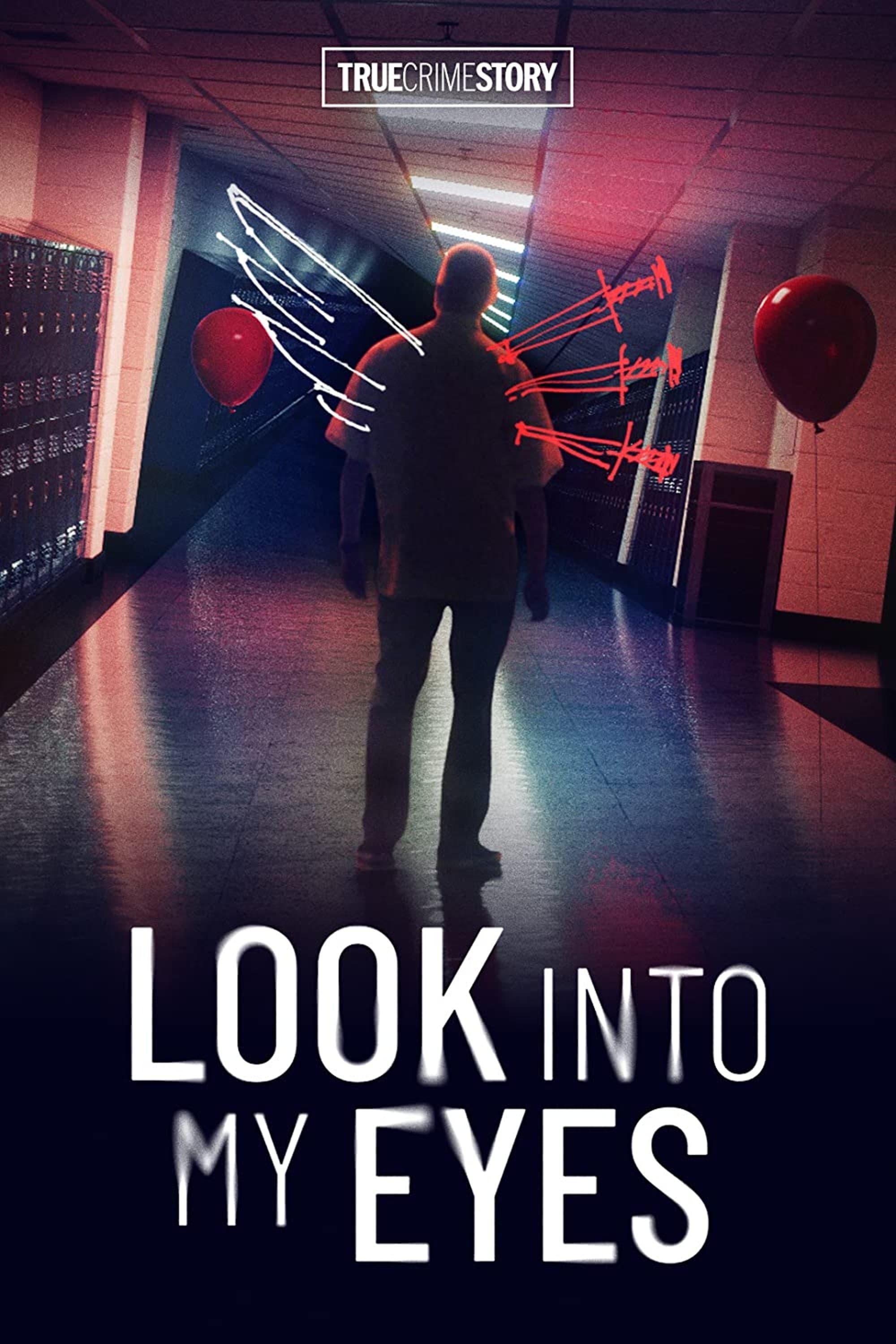 True Crime Story: Look Into My Eyes poster