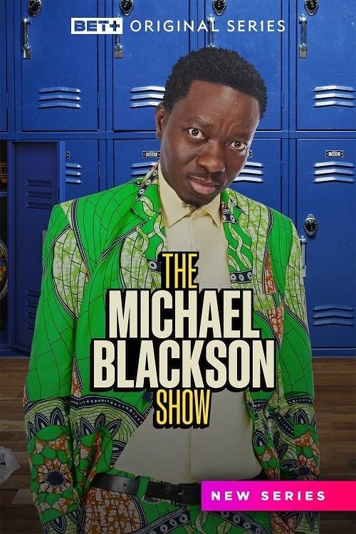 The Michael Blackson Show poster