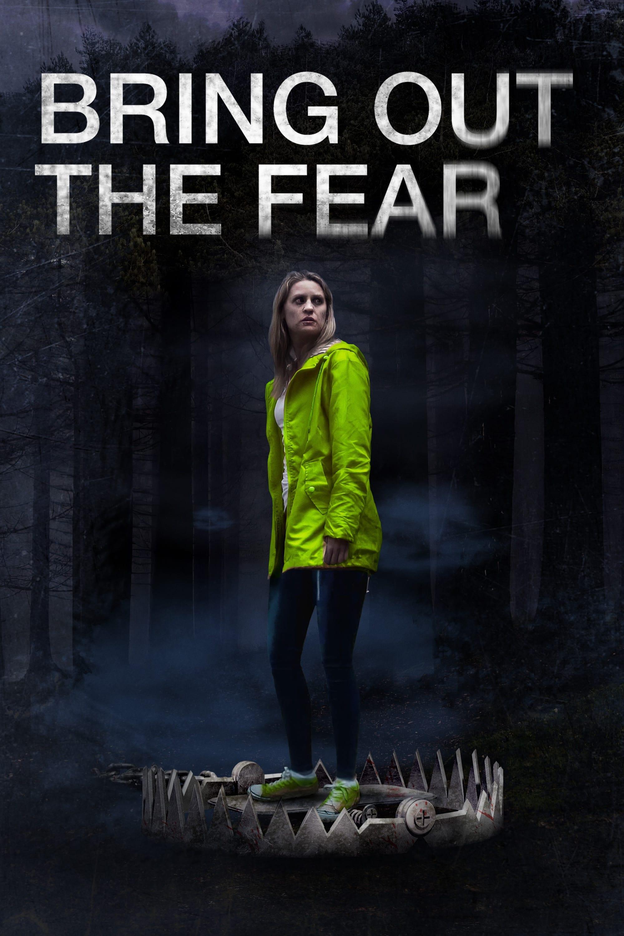 Bring Out the Fear poster