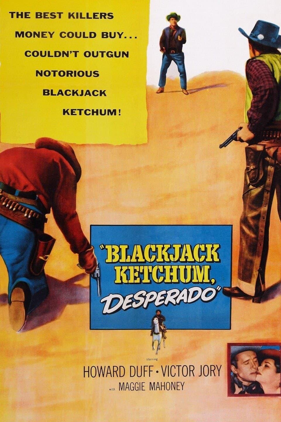 Blackjack Ketchum Desperado poster