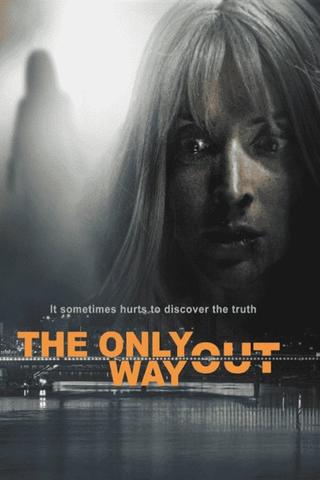 The Only Way Out poster