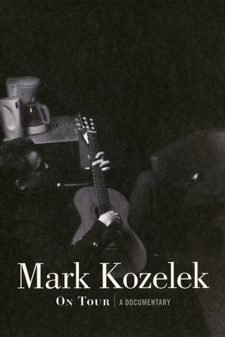 Mark Kozelek On Tour: A Documentary poster