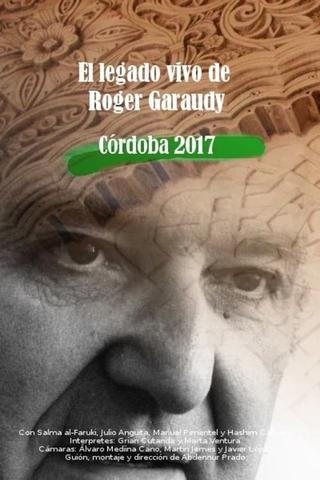 The Living Legacy Of Roger Garaudy poster